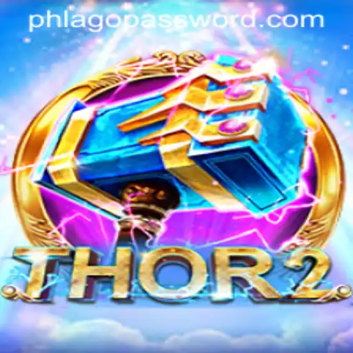 Exploring the World of Thor2: Embrace the Power with Phlago